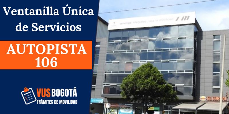 Sede Ventanilla 脷nica de Servicios autpoista norte con 106